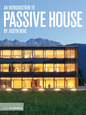 cover image of An Introduction to Passive House